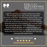 The Irving Law Firm Client Testimonials